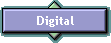 Digital
